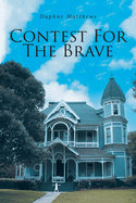 Contest for the Brave