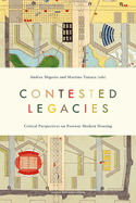 Contested Legacies: Critical Perspectives on Postwar Modern Housing