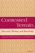 Contested Terrain: Diversity, Writing, and Knowledge