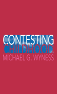 Contesting Childhood