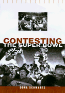 Contesting the Super Bowl