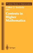 Contests in Higher Mathematics: Miklos Schweitzer Competitions 1962-1991