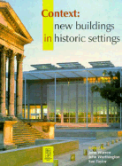 Context: New Buildings in Historic Settings