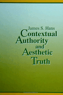 Contextual authority and aesthetic truth