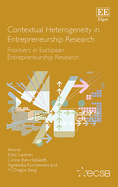 Contextual Heterogeneity in Entrepreneurship Research: Frontiers in European Entrepreneurship Research