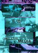 Contextual Media: Multimedia and Interpretation
