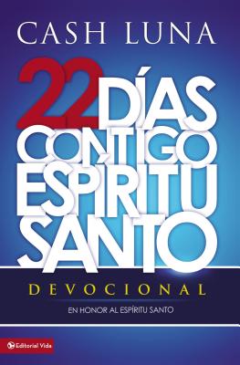 Contigo, Espiritu Santo = With You, Holy Spirit - Luna, Cash