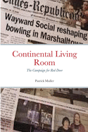 Continental Living Room: The Campaign for Red Door