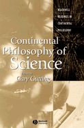 Continental Philosophy of Science