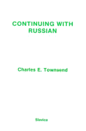 Continuing with Russian - Townsend, Charles E