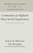 Continuities in Highland Maya Social Organization