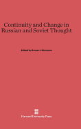 Continuity and Change in Russian and Soviet Thought