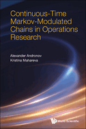 Continuos-time Markov-modulated Chains In Operations Research