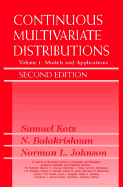 Continuous Multivariate Distributions, Volume 1: Models and Applications