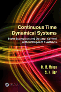 Continuous Time Dynamical Systems: State Estimation and Optimal Control with Orthogonal Functions