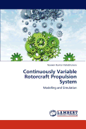Continuously Variable Rotorcraft Propulsion System
