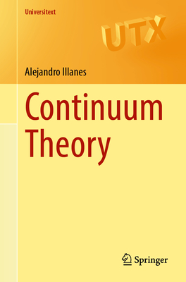 Continuum Theory - Illanes, Alejandro