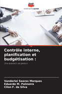 Contr?le interne, planification et budg?tisation