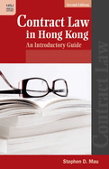 Contract Law in Hong Kong: An Introductory Guide, Second Edition