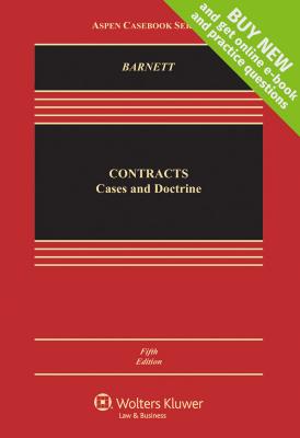 Contracts: Cases and Doctrine - Barnett, Randy E