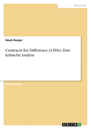 Contracts for Difference (CFDs). Eine kritische Analyse