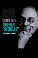 Contributions to Alderian Psychology