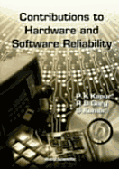 Contributions to Hardwave and Software Reliability