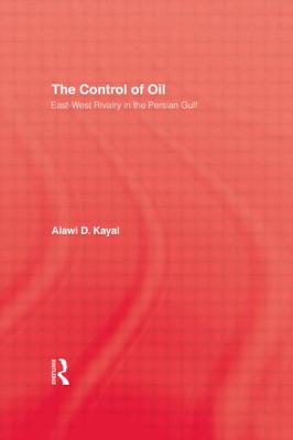 Control of Oil - Hardback - Kayal, Alawi D