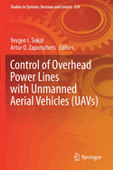 Control of Overhead Power Lines with Unmanned Aerial Vehicles (UAVs)