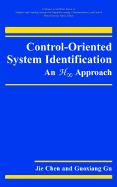 Control-Oriented System Identification: An H&infin; Approach