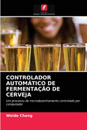 Controlador Automtico de Fermentao de Cerveja