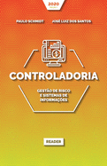 Controladoria: gest?o de risco e sistemas de informa??es