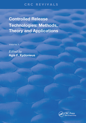 Controlled Release Technologies: Methods, Theory, and Applications - Kydonieus, Agis F. (Editor)