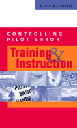 Controlling Pilot Error: Training & Instruction