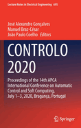 Controlo 2020: Proceedings of the 14th Apca International Conference on Automatic Control and Soft Computing, July 1-3, 2020, Bragana, Portugal