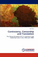 Controversy, Censorship and Translation