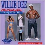 Controversy - Willie D