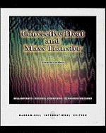 Convective Heat and Mass Transfer (Int'l Ed)