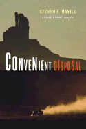 Convenient Disposal - Havill, Steven F