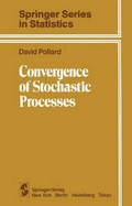 Convergence of Stochastic Processes