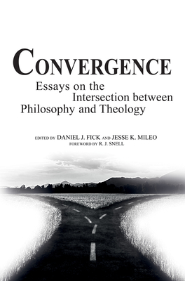 Convergence - Fick, Daniel J (Editor), and Mileo, Jesse K (Editor), and Snell, Russell J (Foreword by)