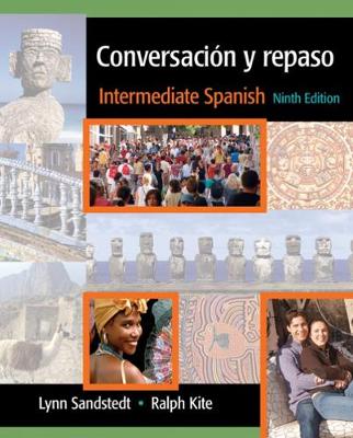 Conversacion y Repaso - Sandstedt, Lynn A, and Kite, Ralph, and Copeland, John G