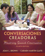 Conversaciones creadoras (with Premium Website, 2 terms (12 months) Printed Access Card)