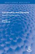 Conversation and Discourse: Structure and Interpretation
