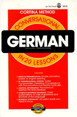 Conversational German: In 20 Lessons - Cortina Schools, and Cortina, and Lange, Eva C