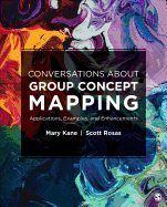 Conversations about Group Concept Mapping: Applications, Examples, and Enhancements