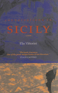 Conversations In Sicily - Vittorini, Elio, and Mason, Alane Salierno (Introduction by), and Hemingway, Ernest (Afterword by)