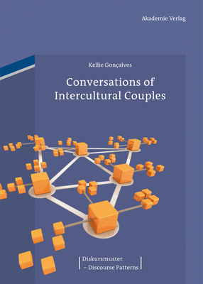 Conversations of Intercultural Couples - Goncalves, Kellie