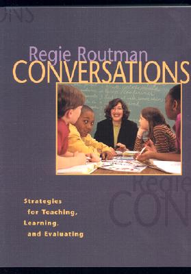 Conversations: Strategies for Teaching, Learning, and Evaluating - Routman, Regie