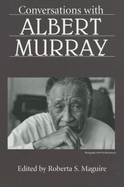 Conversations with Albert Murray